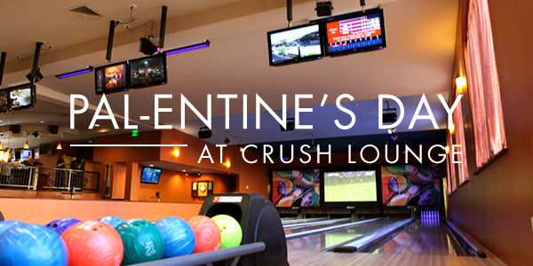 Pal-Intines Day at Crush Lounge